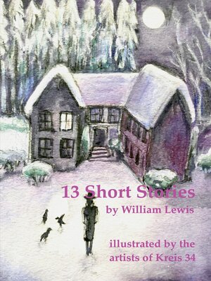 cover image of 13 Short Stories by William Lewis with translations into German